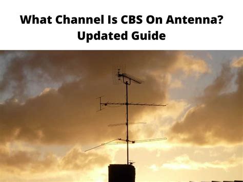 Model C4M-AC. . What channel is cbs on antenna